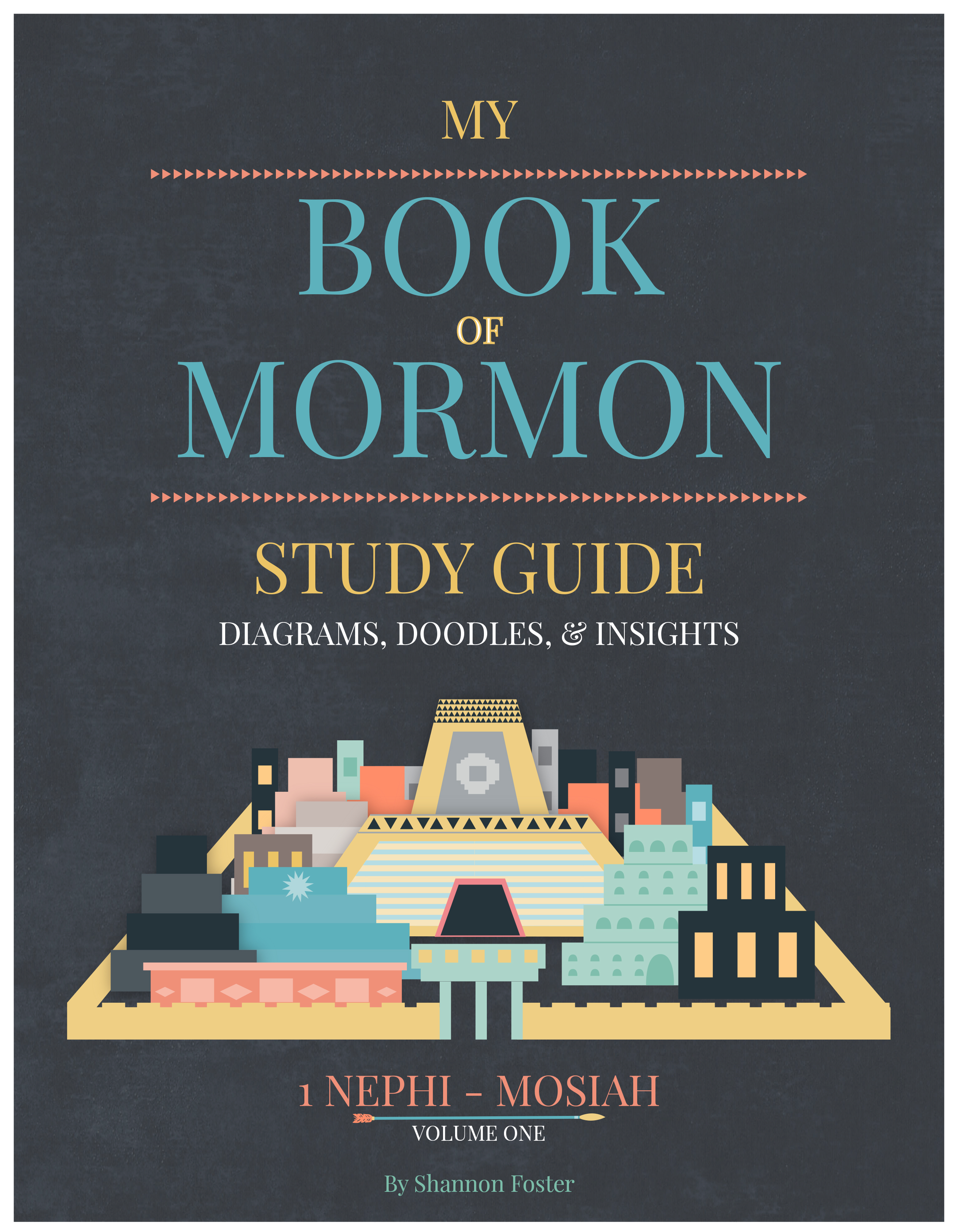 Book of Mormon Study Guide - Volume One (Spiral Bound Book)