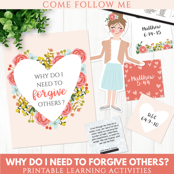 Why Do I Need To Forgive Others? Teaching Package