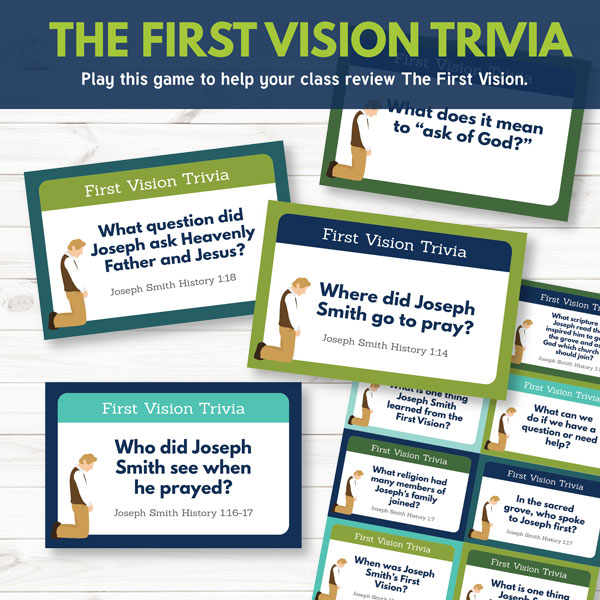Primary 3 Lesson 5 - The First Vision Trivia Game