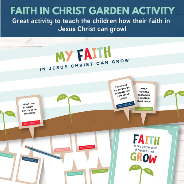 Primary 3 Lesson 7 - Faith in Christ Garden Activity