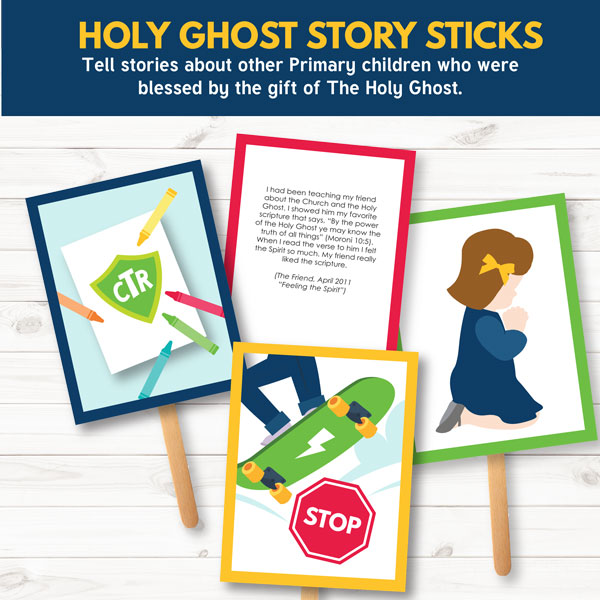Primary 3 Lesson 12 - The Holy Ghost Story Sticks