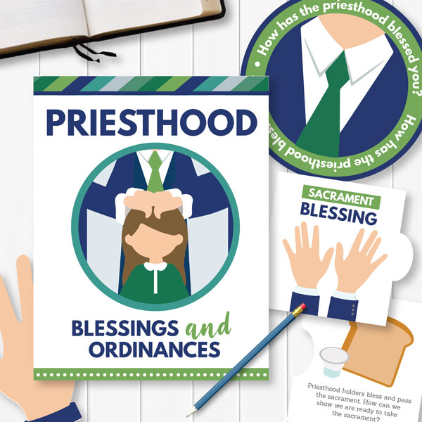 Primary 3 - Priesthood Blessings and Ordinances (Teaching Ideas and Suggestions)