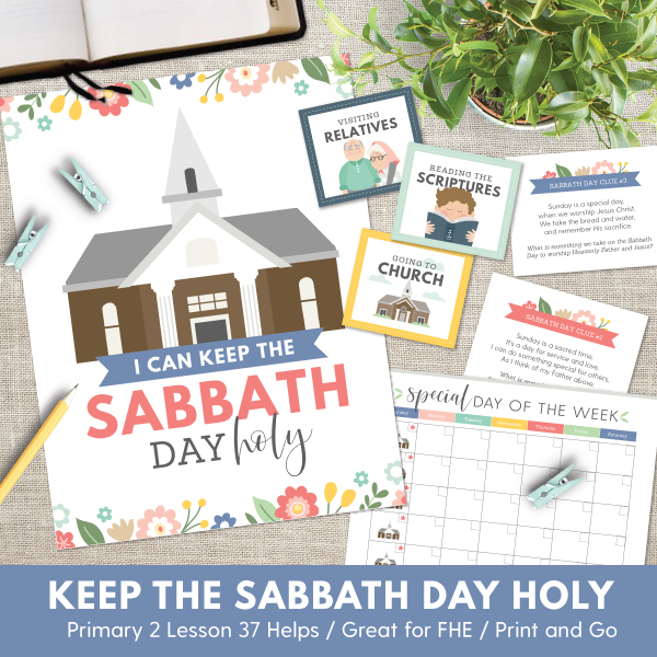 Primary 2 Ctr Lesson 37 I Can Keep The Sabbath Day Holy The Red Headed Hostess Primary 2 Ctr Lesson 37 I Can Keep The Sabbath Day Holy The Red Headed Hostess