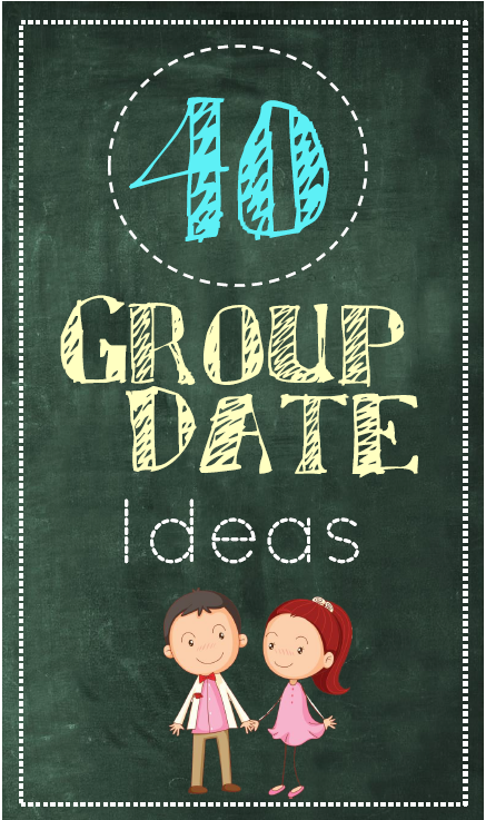 40 really fun ideas for group dates