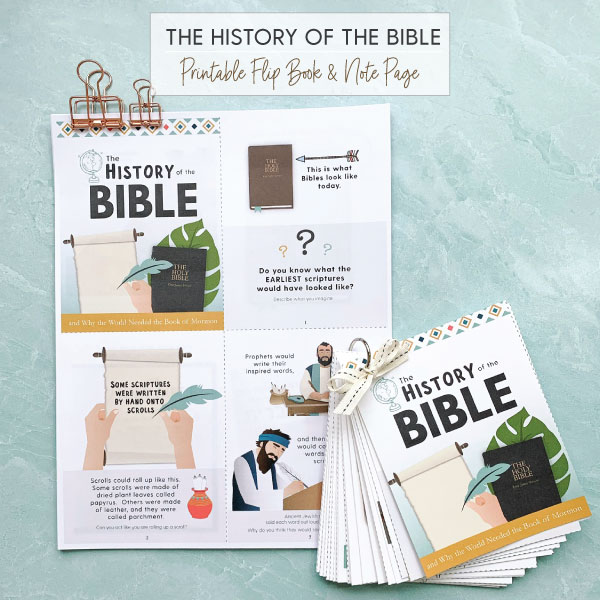 FLIPBOOK-The History of the Bible and why we needed the Book of Mormon