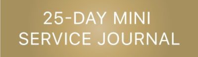 25-Day Mini Service Journal