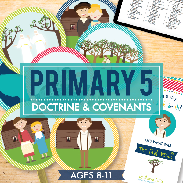 Primary 5 (Valiant) / Doctrine and Covenants