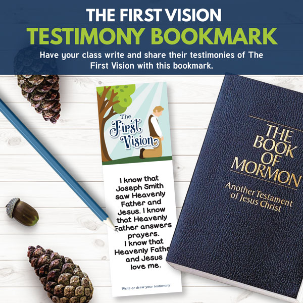 Primary 3 Lesson 5 - The First Vision Testimony Bookmark