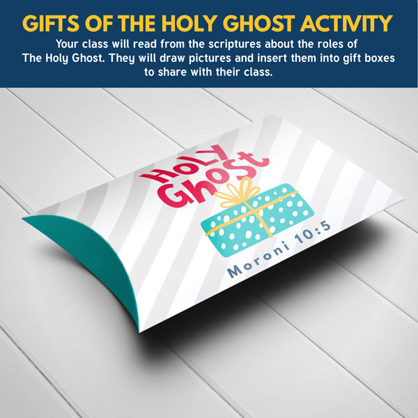 Gifts of the Holy Ghost Primary Activity Idea