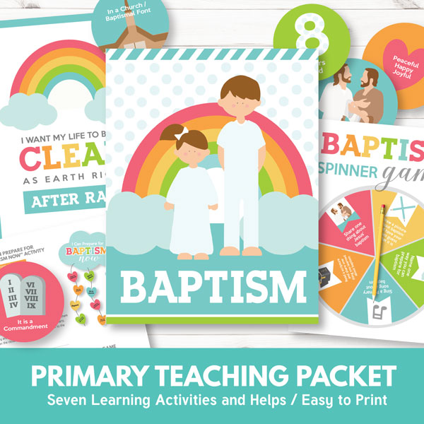 LDS Primary Lesson on Baptism - Primary 3 Lesson 10