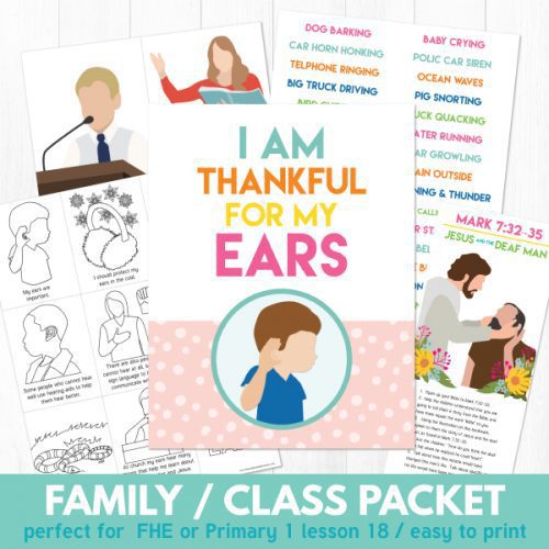 Primary 1 Lesson 18: I Am Thankful for my Ears - The Red Headed Hostess