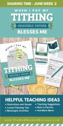 Primary Sharing Time 2017: When I Pay My Tithing, Heavenly Father ...