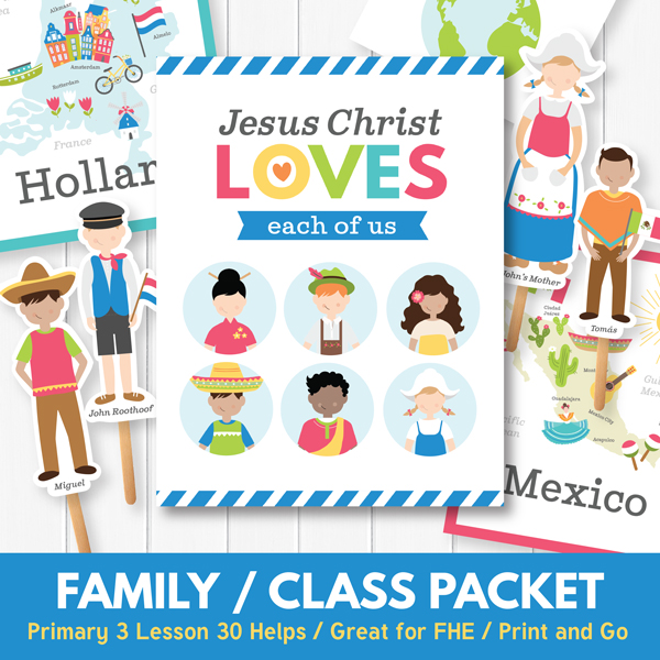 Jesus Christ Loves Each of Us Primary 3 Lesson 30 Primary lesson games teaching ideas and more