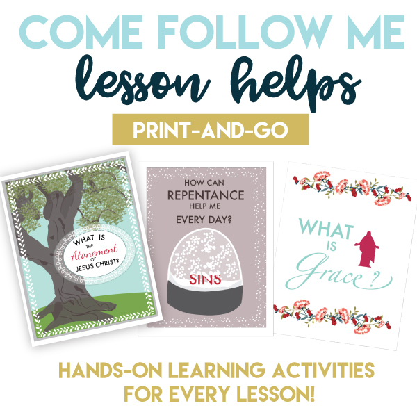 Come Follow me Printable Lesson Helps