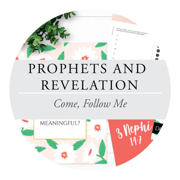 Prophets and Revelation - Youth Lessons