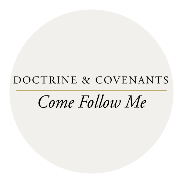 Doctrine and Covenants Weekly Kits