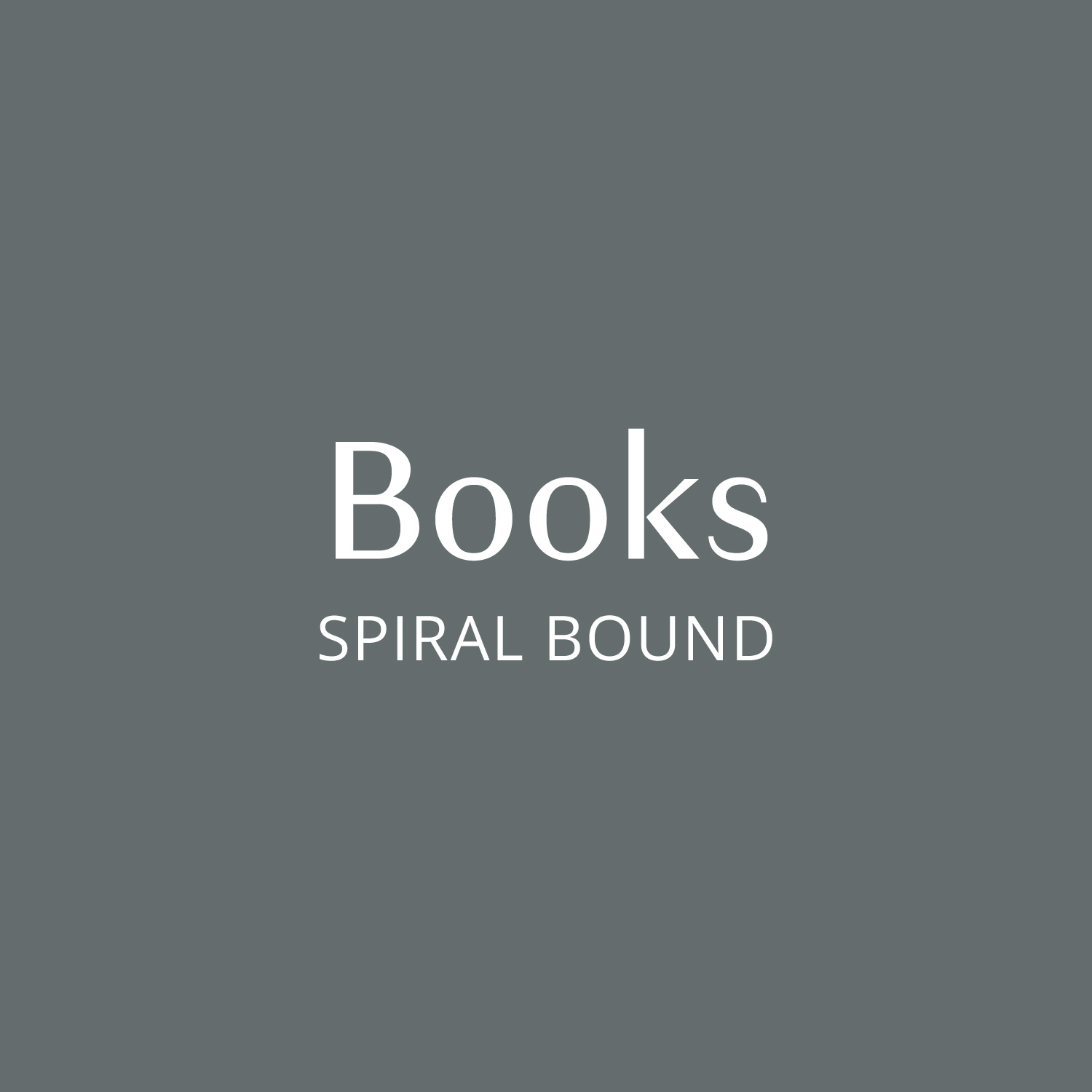 Books (Spiral Bound)