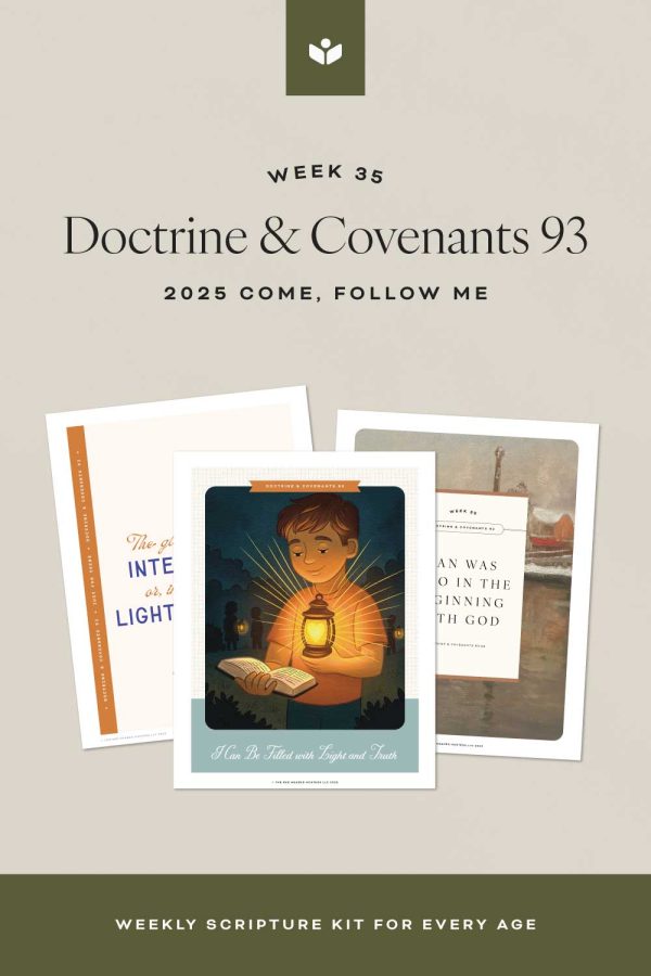 DoctrineandCovenants93 StudyandTeachingHelps pinterest1