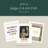 Judges2 4;6 8;13 16 StudyandTeachingHelps 1